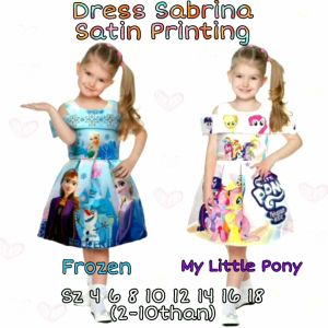 DRESS ANAK PEREMPUAN MURAH IMPORT SABRINA SATIN PRINTING FROZEN MY LITTLE PONY