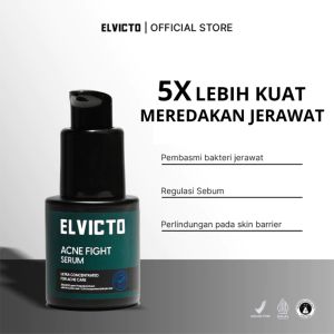 ELVICTO ACNE FIGHT SERUM 20 ML | Serum Pria Untuk Mengurangi Jerawat pada Wajah Mengangkat Komedo
