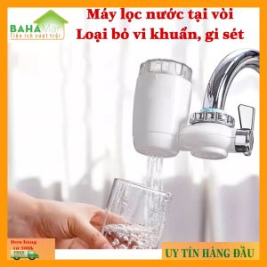 MÁY LỌC NƯỚC KHỬ KHUẨN TẠI VÒI LOẠI BỎ VI KHUẨN GỈ SÉT TẠP CHẤT... "BAHAMAR" cho dòng nước tinh khiết mang sức khỏe cho người dùng