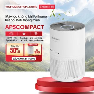 Máy lọc không khí HEPA lọc bụi mịn PM2.5 Fujihome AP5Compact kết nối WiFi thông minh khử mùi diệt khuẩn tiết kiệm điện
