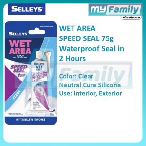 SELLEYS Wet Area Speed Seal 75g Clear Shower Bath Spa Sink