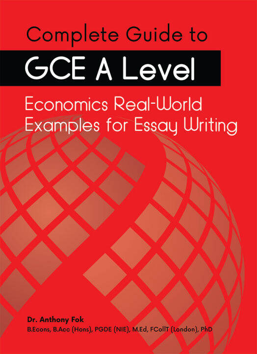 Complete Guide To GCE A Level Economics Real-World Examples For Essay ...