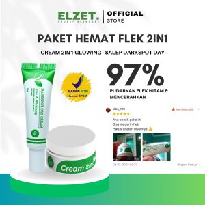 Elzet Skincare Paket Hemat 2in1 Salep Darkspot Siang Whitening Cream Penghilang Jerawat Flek Hitam Resmi BPOM