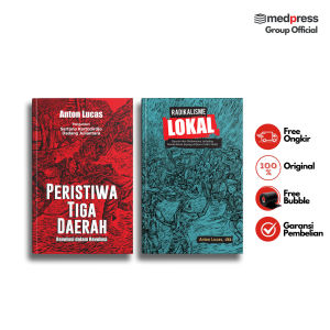Paket Buku Karya Sejarah Anton Lucas Peristiwa Tiga Daerah & Radikalisme Lokal (2 Buku)