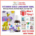 [Quà Tự Chọn] LineaBon D3K2 - Vitamin giúp bé tăng chiều cao, hỗ trợ trẻ thấp còi, bổ sung canxi giúp xương chắc khoẻ. 