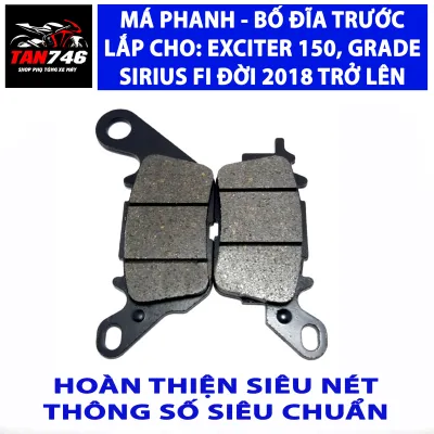 Má phanh bố thắng đĩa trước EXCITER 150 Sirius Fi đời 2016 trở lên Ex155 heo 1 piston Grande Nvx đời 2018 trở lên.