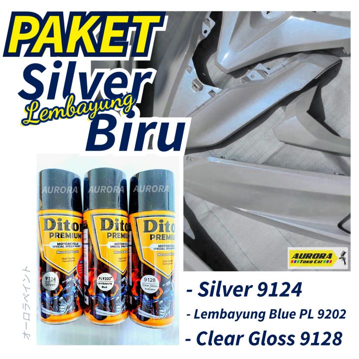PAKET Silver Lembayung Biru Diton Premium Silfer 9124 + Lembayung Blue PL9202 + Clear Gloss 9128