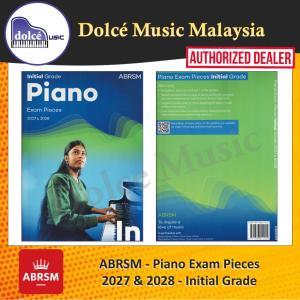 ABRSM - Piano Exam Pieces 2027-2028 Syllabus - Grade Initial