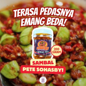 Sambal Pete Kekinian Sohasby Pedas Gurih Hits dengan Aroma Pete Juara