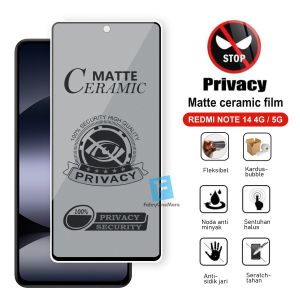 Tempered Glass Redmi Note 14 4G 5G Layar Privacy Ceramic Matte Anti Spy Full Handphone