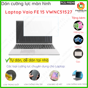 Dán màn hình cường lực Laptop Vaio FE 15 VWNC51527 15.6" nano dẻo siêu mỏng trong suốt nhám chống vânchống nhìn trộm