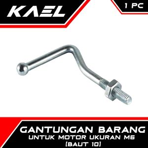 Gantungan Barang Untuk Motor Ukuran M6 Baut 10 Cantolan Kaitan Tanpa Bosh