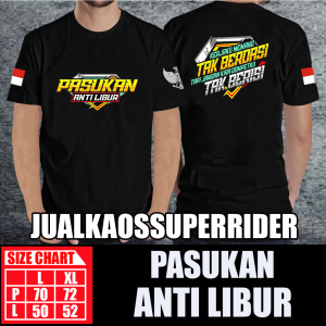 BAJU KAOS DISTRO PASUKAN ANTI LIBUR
