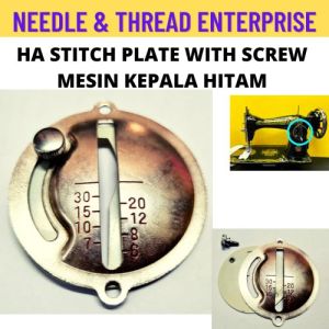 HA STITCH PLATE WITH SCREW / STITCH PLATE DENGAN SKRU / SPARE PARTS MESIN JAHIT KEPALA HITAM (READY STOCK)