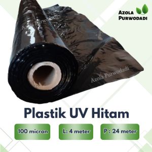 Plastik UV Hitam 100 micron 4 x 24 meter Untuk Kolam/Tambak