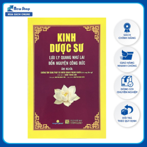 Sách Phật Giáo - Kinh Dược Sư Lưu Ly Quang - Đoàn Trung Còn (QB) - Newshop