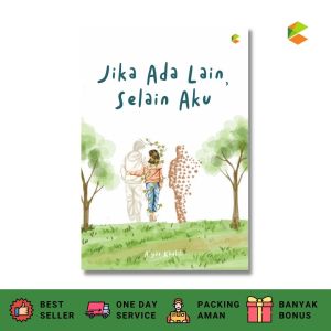 BUKU SELF IMRPROVEMENT : Jika Ada Lain Selain Aku