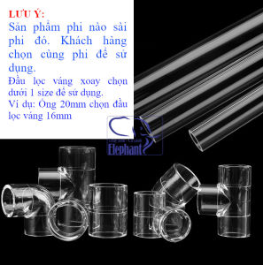 Ống mica trong suốt Arcrylic và phụ kiện DIY hệ thống lọc cho hồ thủy sinh cá cảnh phi 16-20-25