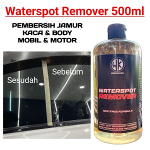 Waterspot Remover 500ml Pembersih jamur Kaca & Body Mobil Putih Hitam Silver Merah