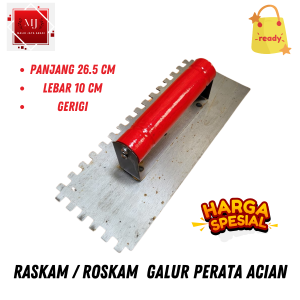 RASKAM / ROSKAM / GALUR PERATA ACIAN SEMEN BERGERIGI UKURAN 26.5 CM