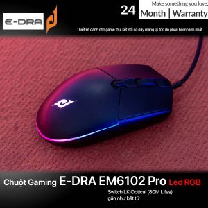 Chuột chơi game có dây E-DRA EM6102 Pro 10000 DPI chính hãng