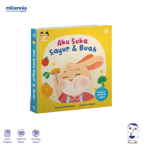 Bentang Kids - Buku Anak Seri Aku Anak Mandiri Aku Suka Sayur dan Buah Boardbook - Bilingual Indonesia Inggris - Millennia