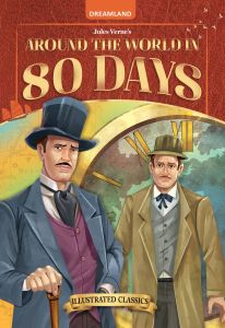 English Story book/Around the World in 80 days- Illustrated Abridged Classics for Children with Practice Questions Hardcover for ages 7 to 9 years