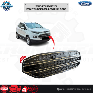 Ford Ecosport 1.5 Front Grill with Chrome Assy / OEM 100%