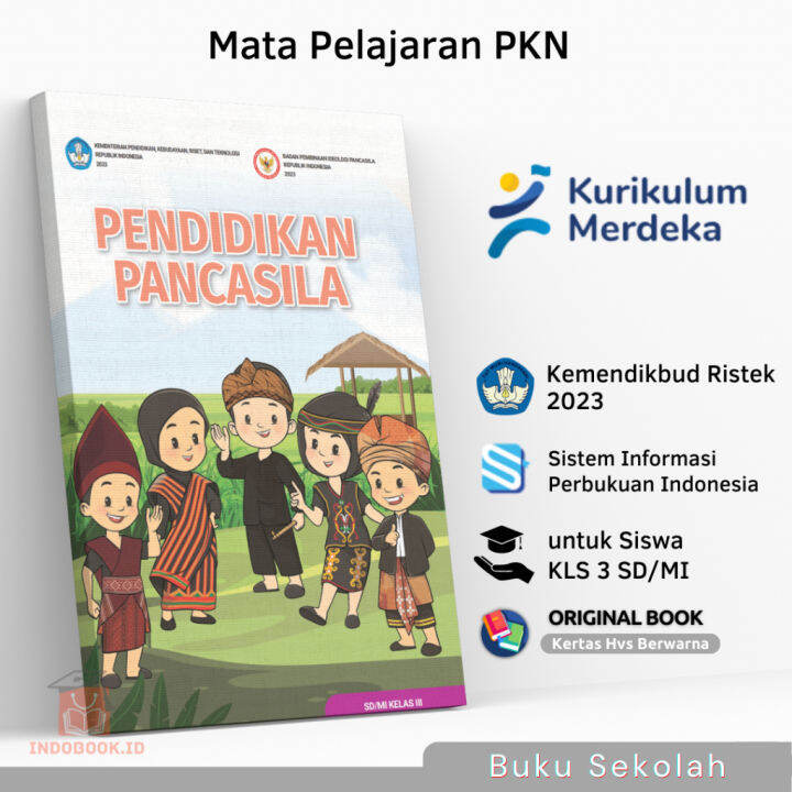 Buku Siswa Pendidikan Pancasila PKN SD MI KELAS 3 III Kurikulum Merdeka ...