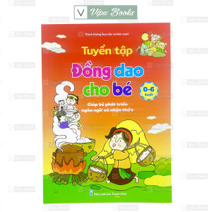 Sách - Tuyển Tập Đồng Dao Cho Bé Từ 0-6 Tuổi - Giúp Bé Phát Triển Ngôn Ngữ Và Nhận Thức
