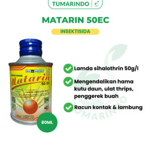 Matarin 50ec 80ml Insektisida Lamda Sihalothrin Mengendalikan Thrips Kutu