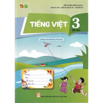 Sách - Tiếng Việt 3 (Tập 2) - Dành Cho Buổi Học Thứ Hai (Kết Nối)