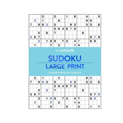 Ultimate Sudoku Large Print Puzzles Activity Book (80+ Puzzles) For Kids & Adults