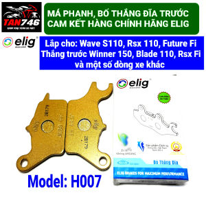 Má phanh. Bố thắng đĩa trước ELIG mã H007 lắp cho Ws110 Wave S110 Future Fi Đĩa trước Winner Rsx 110 Rsx Fi.