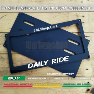 FRAME LICENSE PLAT CUSTOM JDM DAN USDM DAILY RI DE 3
