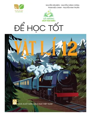 Sách - Để học tốt vật lí 12 ( kết nối )