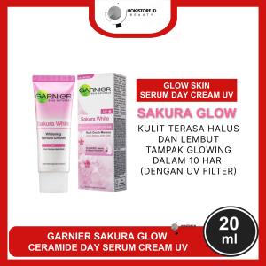 Garnier Sakura Glow Ceramide Serum Cream UV 20mL - Krim Serum Wajah