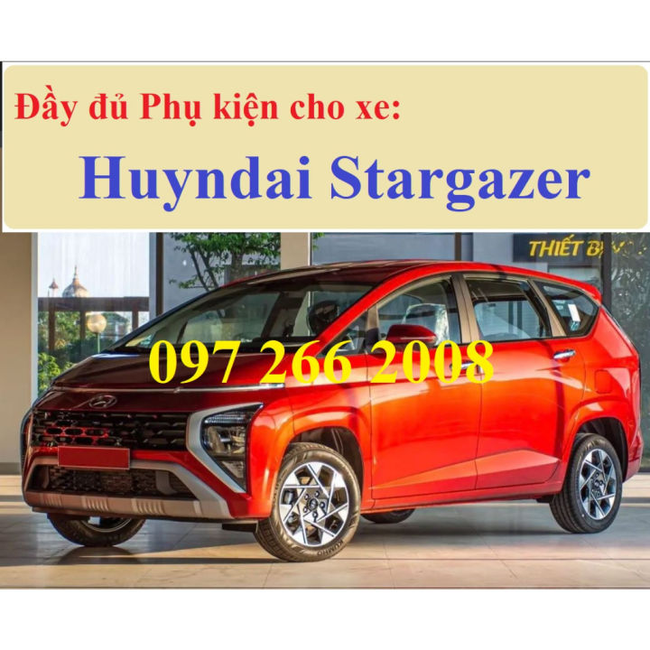 Tổng hợp Đầy đủ Phụ kiện cho xe Stargazer 2022- 2025 : Lót cốp, vè mưa ...