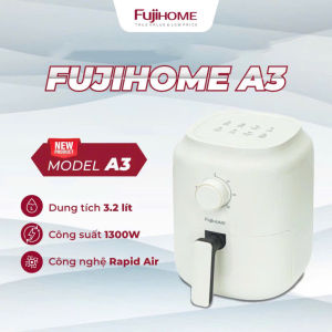 Nồi chiên không dầu 3.2L Nhập Khẩu Fujihome tự ngắt Nồi chiên ko dầu cơ tự ngắt 3.2 lít chống dính cao cấp