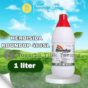 Roundup 486 SL Obat Pembasmi Rumput Liar 1 Liter Sangat Ampuh