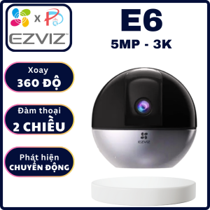 CAMERA IP WIFI TRONG NHÀ EZVIZ E6 5MP 3K rõ nét - Xoay 360 Độ Đàm Thoại 2 Chiều Phát hiện chuyển độngAI ZOOM theo dõi