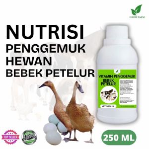 Vitamin Penggemuk Bebek Petelur Alami 250ml Nafsu Makan Naik Bobot Cepat Bertambah Hasil maksimal