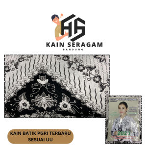 Bahan kain batik PGRI SNI Terbaru 2022 BATIK PGRI PRIA DAN WANITA TERBARU REKOMENDASI PEMERINTAH
