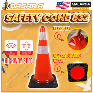 Nasara 75cm / 30" Portable Reflective Flexible Rubber Base Safety Cone 4.35kg Highway Spec Traffic Parking Road Safety - 832 / Kon Keselamatan / 交通安全锥