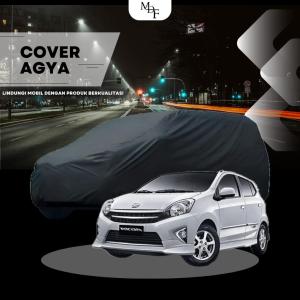 cover mobil/sarung mobil agya bahan taslan anti air/waterprof