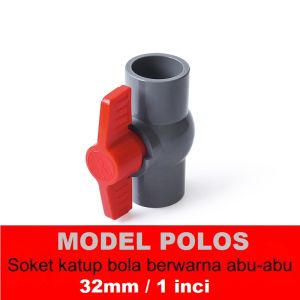 kran pipa air pvc katup penghenti air katup bola pvc standar nasional sangat kuat kualitas premium tahan banting abu abu
