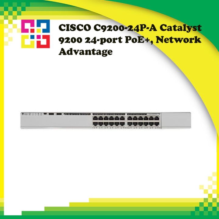 CISCO C9200-24P-A Catalyst 9200 24-port PoE+, Network Advantage ...