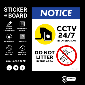 CCTV 24/7 in Operation. Do Not Litter. Dilarang Membuang Sampah. 禁止乱扔垃圾. Sticker Sign Signboard. No throw rubbish trash