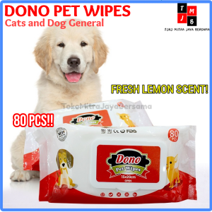 DONO PET WIPES 80LBR  TISSUE BASAH HEWAN TISU BASAH KUCING ANJING KELINCI HEWAN PELIHARAAN