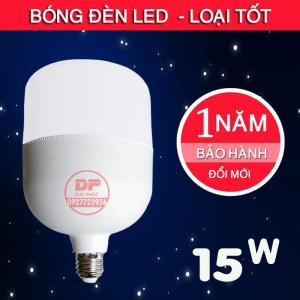 BÓNG ĐÈN LED 15W LH SIÊU SÁNG SỬ DỤNG NGUỒN 220V  BẢO HÀNH 1 NĂM ĐỔI MỚI